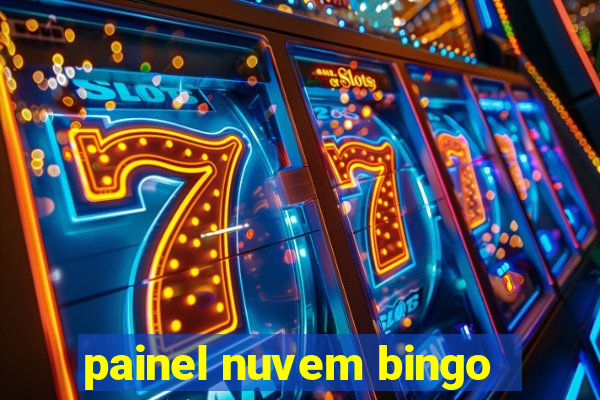painel nuvem bingo